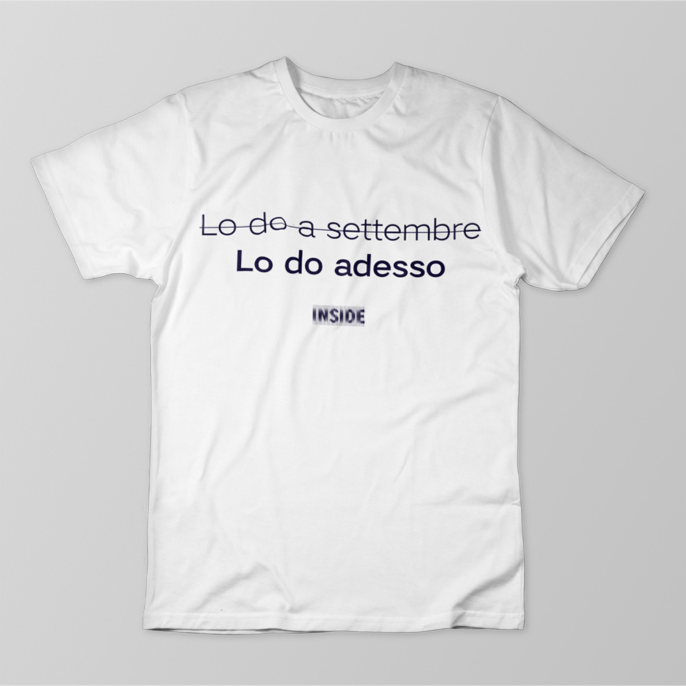T-Shirt - <del>Lo do a settembre</del> Lo do adesso